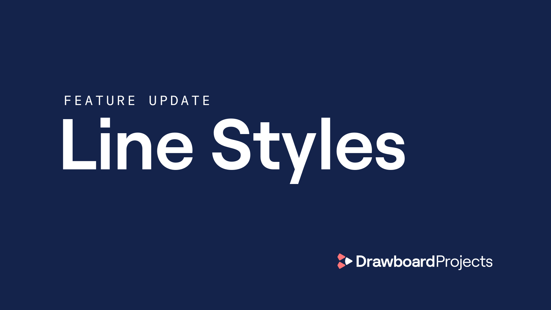 New in Drawboard Projects Line Styles and iOS updates Drawboard